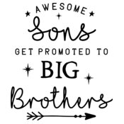 Awesome Sons Get Promoted to Big Brothers Design