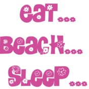 Beach eat beach sleep repeat with flowers